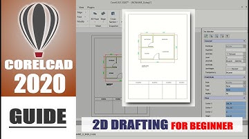 CorelCAD 2020 2D Drafting Floor Plan Guide Tutorial For Beginner