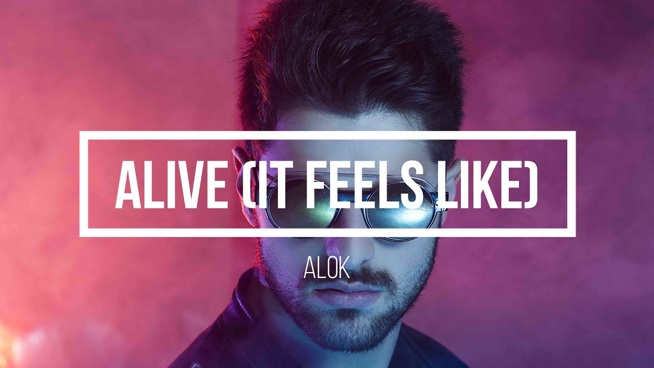 Alive Alok Letra : alok alive sub. español – WSSZVP