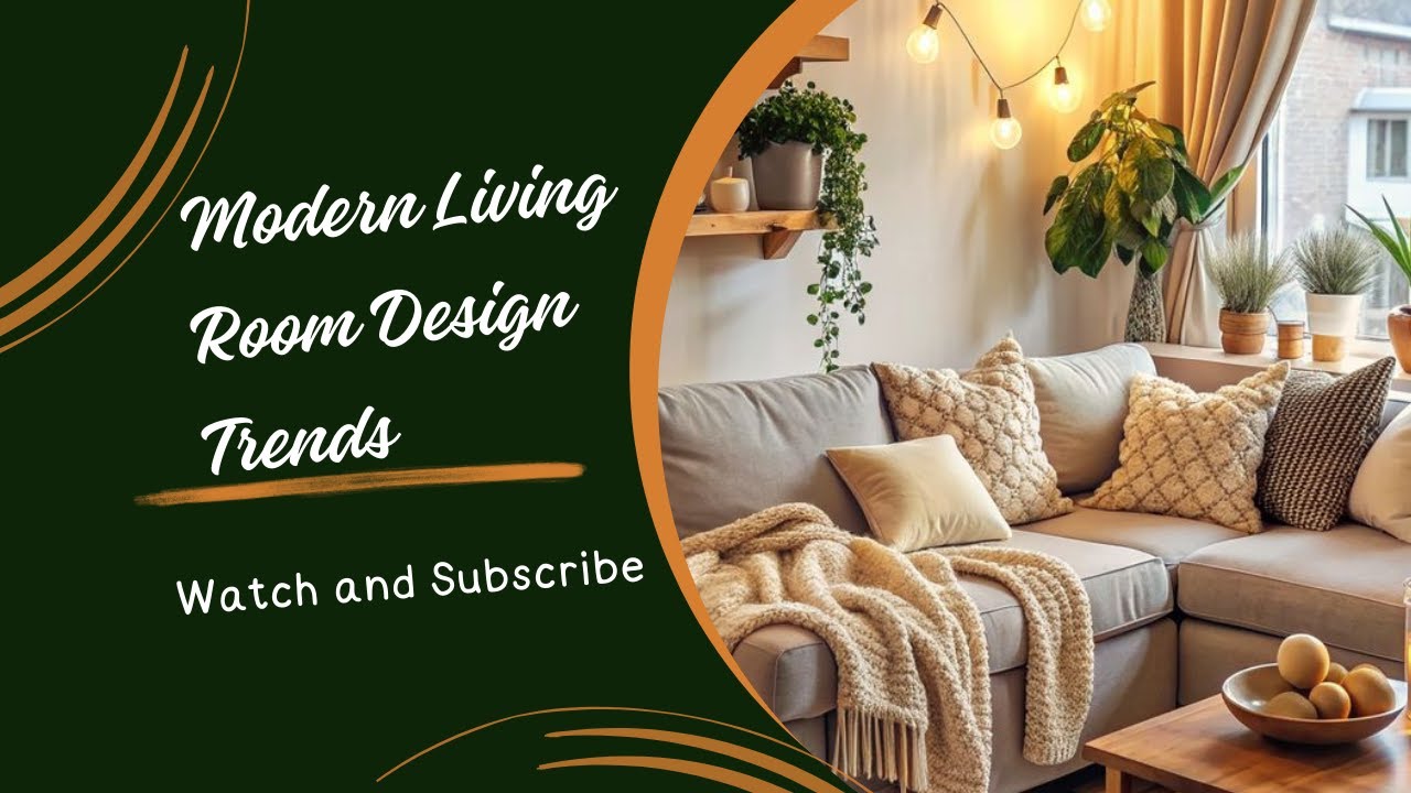 Modern Living Room Design Trends | Living Room | Your Home Decor - YouTube