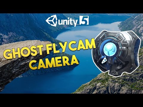 GHOST - FLYCAM Camera in Unity