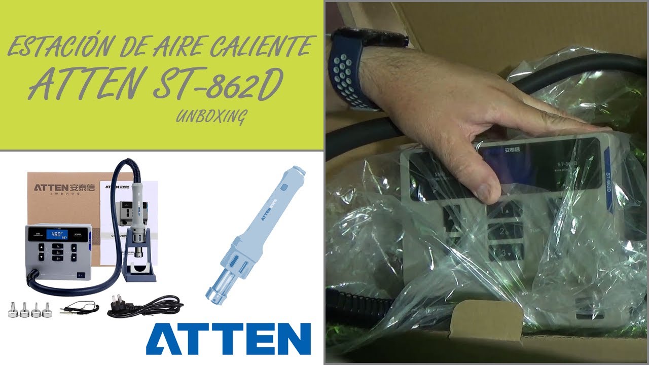Estación De Aire Caliente ATTEN ST-862D Unboxing - YouTube