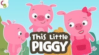 This Little Piggy Went To Market Nursery Rhyme - Number Song for Kids and Toddlers by Cuddle Berries