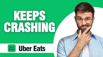 How To Fix And Solve Uber Eats Keeps Crashing ( Tutorial )