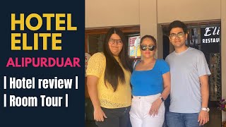 Hotel Elite & Elite Restaurant - Best hotel in Alipurduar