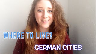 WHERE TO LIVE - GERMAN CITIES