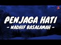Penjaga Hati - Nadhif Basalamah (Lirik with English translation)
