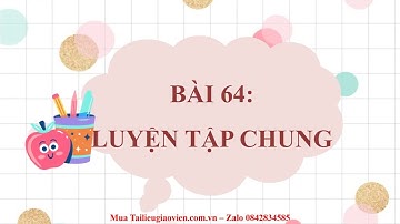 Giáo án powerpoint Luyện tập chung trang 26 | GA điện tử Toán 2 Cánh diều