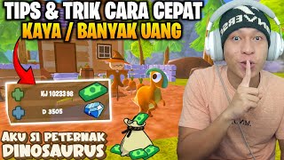 Cara cepat kaya di game aku si peternak dinosaurus - cara banyak uang di aku si peternak dinosaurus