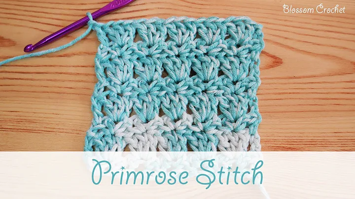 Learn the Beautiful Primrose Stitch for Easy Crochet