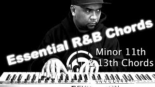 R&B Chords | 13th Chords | Minor 11th Chords and Useful Chord Formulas