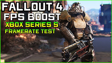 Fallout 4 | Xbox Series S Frame Rate Test (FPS BOOST Update)