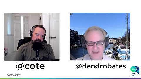 Tanzu Talk: Considering kubernetes as an enterprise architecture