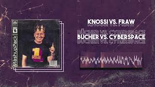 Knossi vs. Fraw - Bücher vs. Cyberspace (ASOW Mashup)