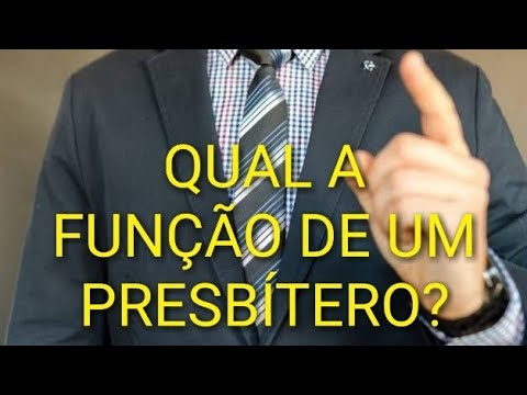 Vídeo: Na bíblia o que significa presbitério?