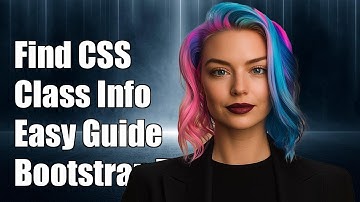 How to Find Bootstrap CSS Class Definitions: A Comprehensive Guide