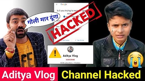 😡 Aditya Vlog Channel Ha*ked 😭 @Aditya.Vlog.27 Account Ha*k प्लीज बच्चे के साथ ऐसा मत करो