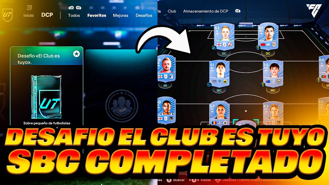 SOLUCIÓN SBC "EL CLUB ES TUYO" COMPLETA - SOLUCIÓN MÁS ECONÓMICA EA FC 26