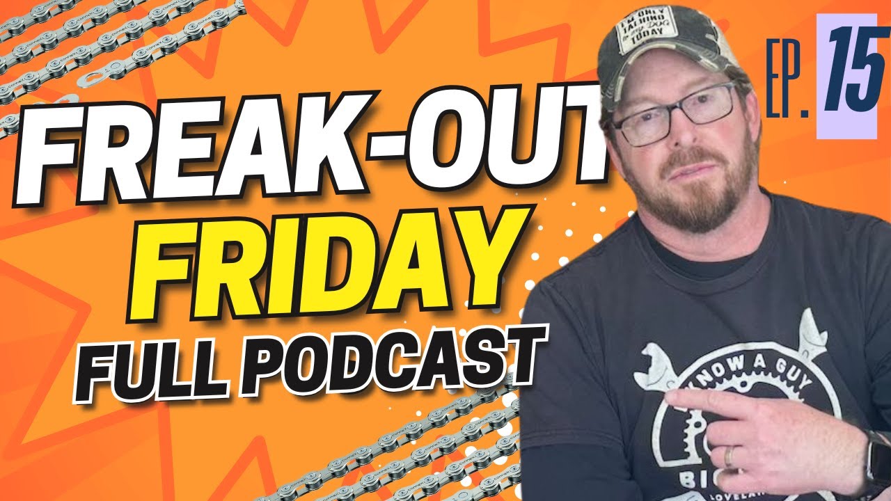 🛠️ Bike Shop Trends 2026: The Year of Turning the Wrench 🚨 Freak-Out Friday 🎙️ Full Podcast 15