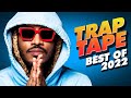 Best rap songs 2022  best of 2022 hip hop mix  trap tape new year 2023 mix  dj noize