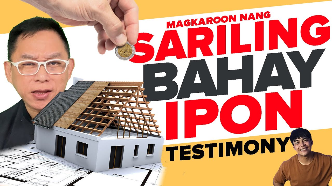 Paano Magkaroon ng Sariling Bahay Nang Dahil Sa Ipon