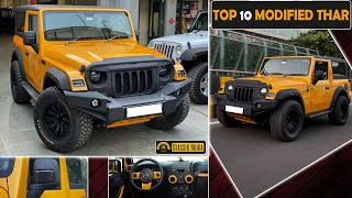 Top 10 MODIFIED Mahindra THAR 2021 😲 | New model Customization | Hindi