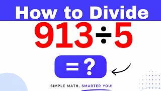 913÷5  Divide 913 by 5 (Long division Method)