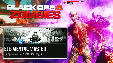 Black Ops 6 Zombies - ELE-MENTAL MASTER PRESTIGE 10 Challenges (Walkthrough)