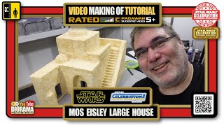 Star Wars Tatooine Action Figure Diorama - Mos Eisley Large House - DIY Tutorial