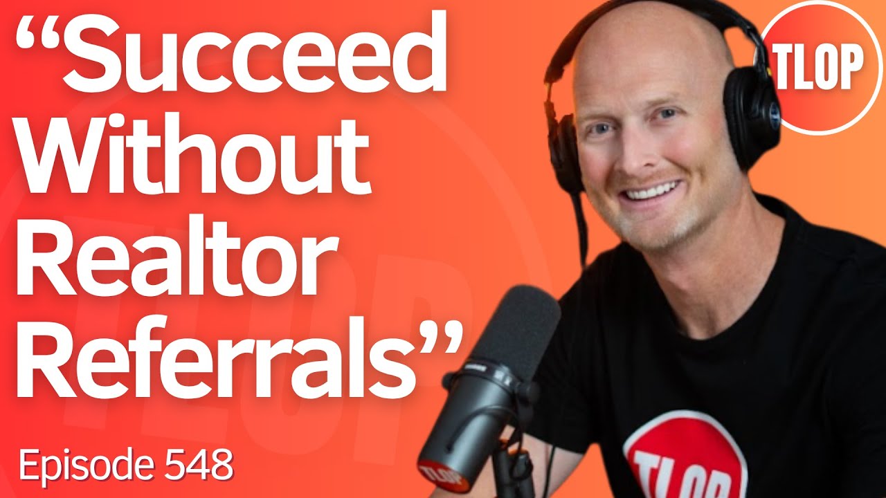 5 Proven Ways Loan Officers Can Generate Leads WITHOUT Realtors | Ep. 548