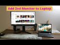 How to Connect a Second Monitor to Your Laptop