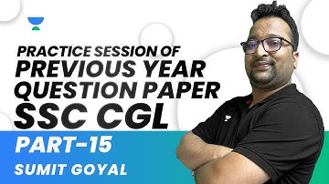 Practice Session Of Previous Year Question Paper SSC CGL | Part-15 | Sumit Goyal