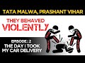 Tata Malwa Fraud Case - The Day when i took the Delivery