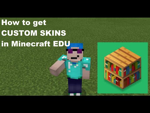 Minecraft: Education Edition – How to Add Custom Skins