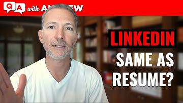 Should My LinkedIn Profile Match My Resume?