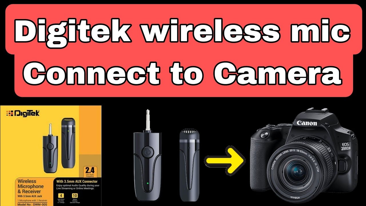 wireless mic kaise connect kare l digitek wireless mic ko canon 200 D