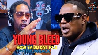 YOUNG BLEED SHARES WHAT REALLY HAPPENED WHEN MASTER P GOT INVOLVED