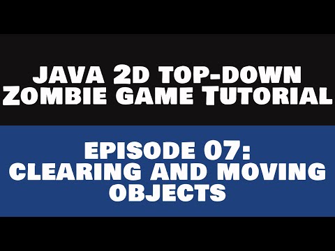 Java 2D Top Down Zombie Game Tutorial - 07 Moving Objects [REMASTERED]
