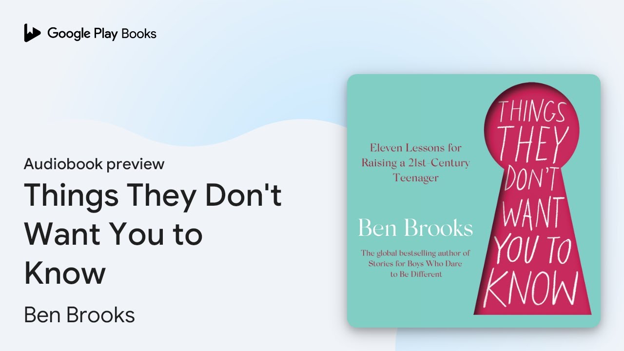 Things They Don't Want You to Know by Ben Brooks · Audiobook preview