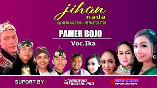 PAMER BOJO  CENDOL DAWET VOC. IKA BERSAMA JIHAN NADA