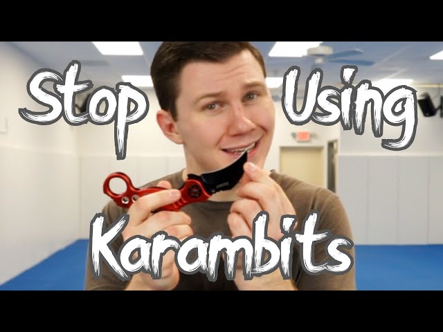 Karambits Suck (For Fighting) class=