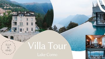 Luxury Villa House Tour // Lake Como Italy