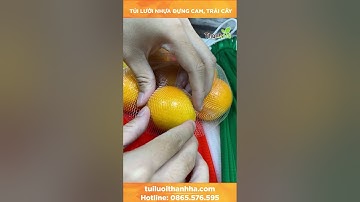 Túi lưới nhựa đựng cam, trái cây tiện lợi/Tuiluoithanhha.com #shorts