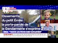 Dcouverte des ossements du petit mile la porteparole de la gendarmerie nationale sexprime