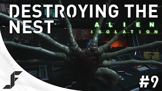 Alien Isolation Walkthrough Part 9 - Destroying the Nest