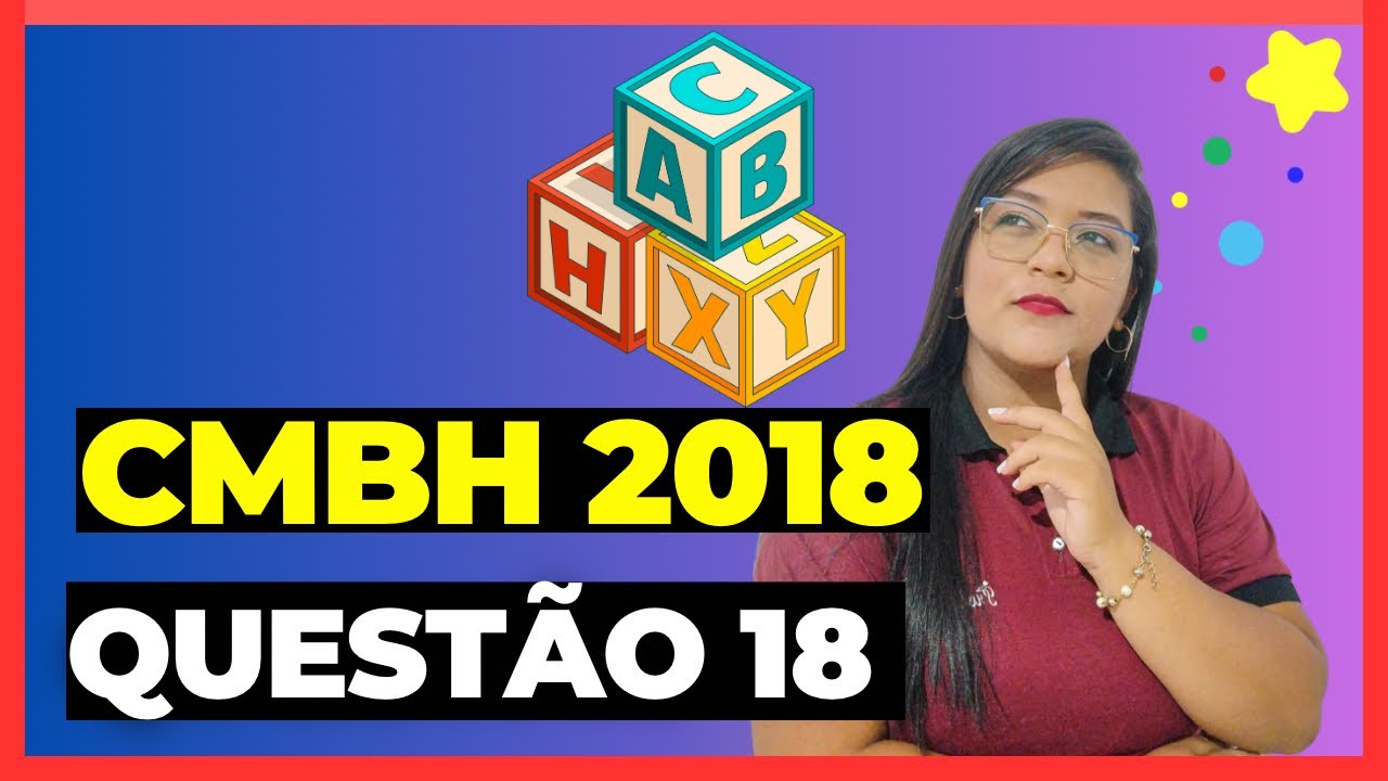 CMBH 2018 Prova do Colégio Militar de Belo Horizonte Questão 18 (6º ANO ...
