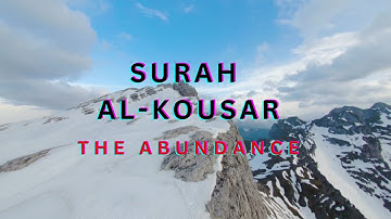 Surah Al Kauthar | 108 | سورة الكوثر | Surah Kausar | English