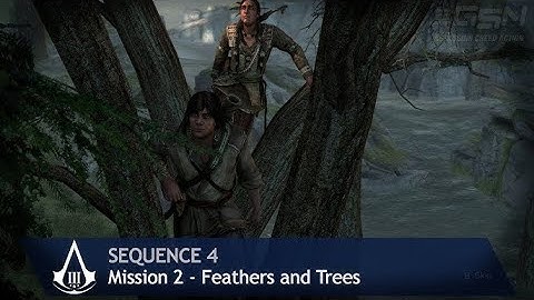Assassins Creed III Sequence 4 mission 2 Feathers and trees