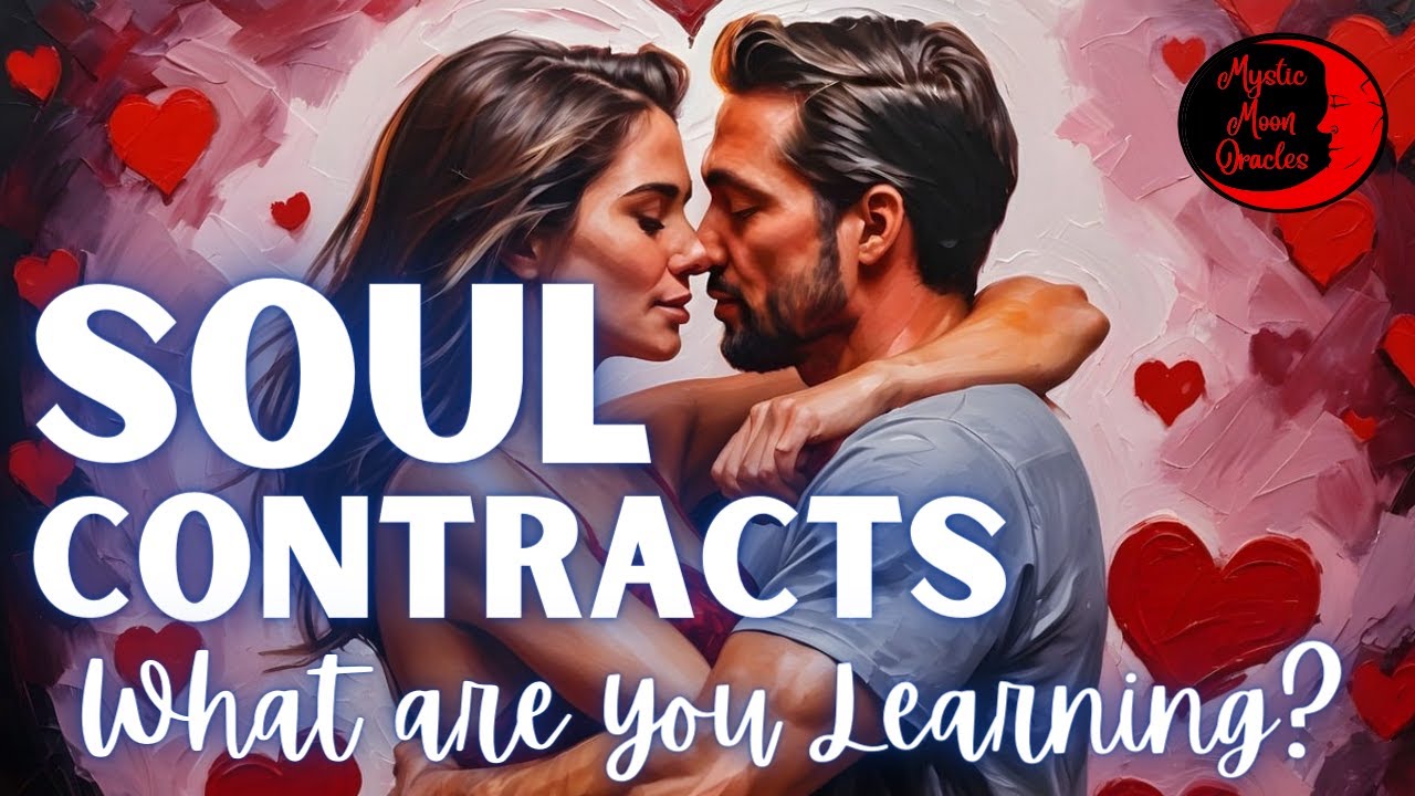 Your SOUL CONTRACT LOVE TAROT READING "What are you supposed to learn? TIMELESS MESSAGES