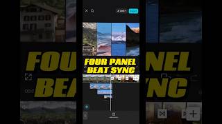 Four Panel Beat Sync Tutorial #capcut #capcutpioneer #1mincapcut #tutorial #capcuttutorial