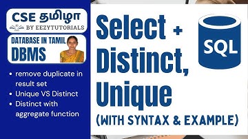 5.6 தமிழில் DQL SELECT DISTINCT UNIQUE Query in SQL - The Ultimate Guide!
